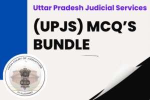 Uttar Pradesh Judicial Services (UP) MCQ's Bundle