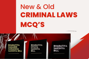 New & Old (Criminal Laws) MCQs Bundle